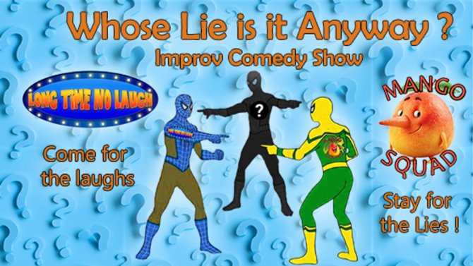 Poster for Whose Lie Is It Anyway? Mango Squad & Long Time No Laugh