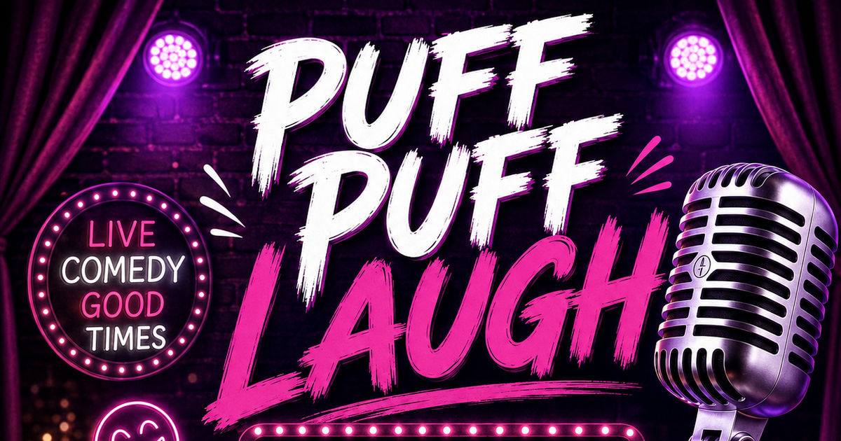 Comedy at Four Twenty Dispensary - The Loft